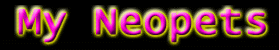 Come see my neopets