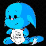 " I'm the Breadmaker !"